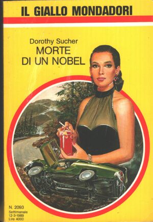 Morte di un Nobel di Dorothy Sucher - Giallo Mondadori n. 2093 ed. Mondadori