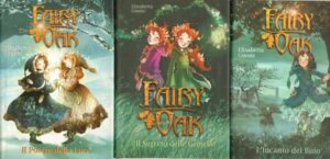Fairy Oak di Elisabetta Gnone - Trilogia Completa ed. De Agostini (Cartonati)