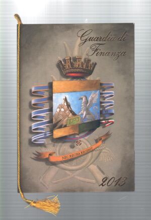 Calendario Guardia di Finanza Anno 2013 - Con Cordoncino Originale