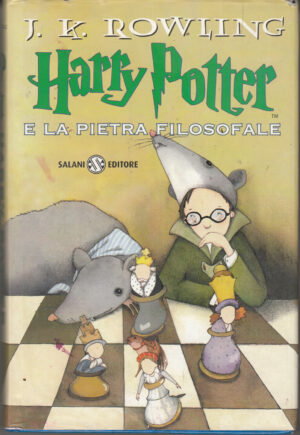 Harry Potter e la pietra filosofale. HP 1 di J. K. Rowling (Vecchia traduzione Marina Astrologo) ed. Salani (Ristampa 2002)