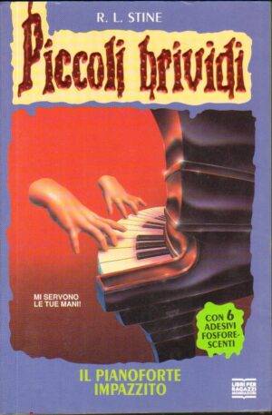 Piccoli Brividi n. 13: Il pianoforte impazzito di Stine Robert L. ed. Mondadori - Con Adesivi