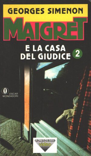 Maigret e e la casa del giudice di Georges Simenon - Gialli Fonit Cetra n. 2 ed. Mondadori