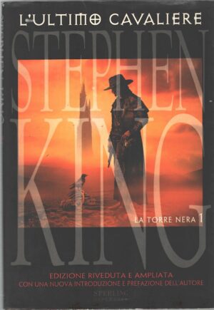 L'ultimo cavaliere. La torre nera vol. 1 di Stephen King ed. Sperling Paperback