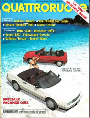 Quattroruote n. 405 Luglio 1989 - Cadillac Allante, Opel Kadett GSi cabrio
