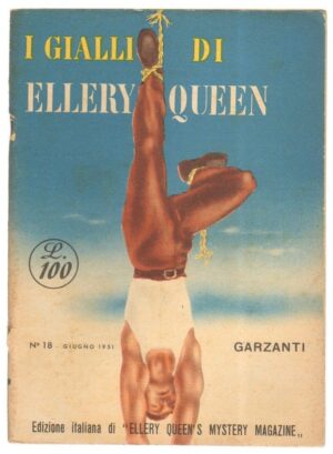 I Gialli di Ellery Queen n. 18 ed. Garzanti 1951 Giugno