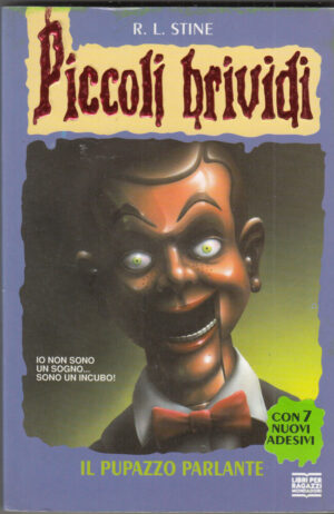 Piccoli Brividi n. 7: IL PUPAZZO PARLANTE di R. L. Stine ed. Mondadori