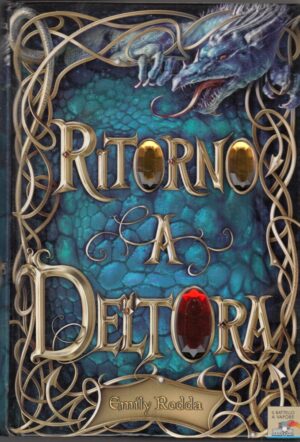 Ritorno a Deltora di Emily Rodda ed. Piemme