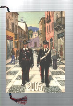 Calendario Carabinieri Anno 2005 - Con Cordoncino Originale
