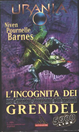 L'incognita dei Grendel di Niven, Pournelle, Barnes - Urania n. 1304 ed. Mondadori