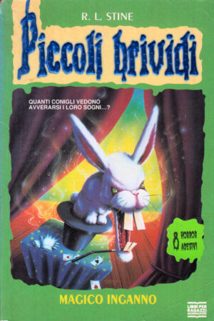 Piccoli Brividi n. 41: Magico Inganno di R. L. Stine ed. Mondadori - Con Adesivi