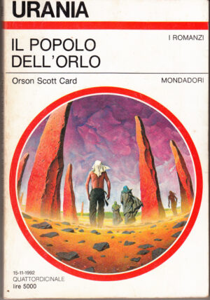 Il popolo dell'orlo di Orson Scott Card. Urania n. 1192 ed. Mondadori