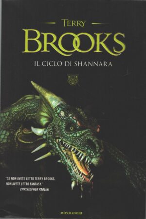 Il Ciclo di Shannara - Trilogia Completa di Terry Brooks ed. Mondadori (Prima edizione 2007)