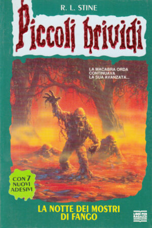 Piccoli Brividi n. 15: LA NOTTE DEI MOSTRI DI FANGO di R. L. Stine ed. Mondadori