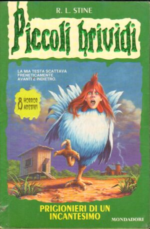 Piccoli Brividi n. 53: Prigionieri di un incantesimo di R. L. Stine ed. Mondadori - Con Adesivi
