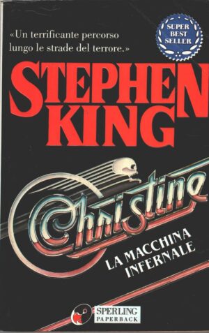 Christine la macchina infernale di Stephen King ed. Sperling Paperback