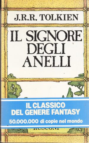 Il Signore degli anelli di J. R. R. Tolkien. Trilogia Completa con Mappa ed. Rusconi (Quinta edizione 1979)