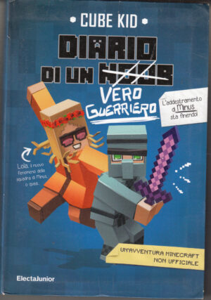 Diario di un Vero Guerriero di Cube Kid ed. Electa Junior