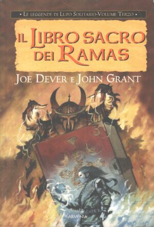 Il libro sacro dei Ramas - Le Leggende di Lupo Solitario (vol. 3) di Dever e Grant ed. Armenia