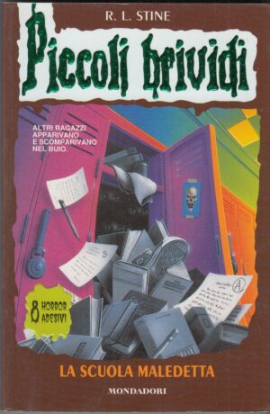 Piccoli Brividi n. 59. LA SCUOLA MALEDETTA di R. L. Stine ed. Mondadori