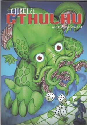 I GIOCHI DI CTHULHU di Matteo Poropat ed. Wild Boar