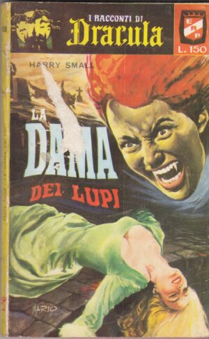 LA DAMA DEI LUPI di Harry Small – Racconti di Dracula n. 68 ed. 1965