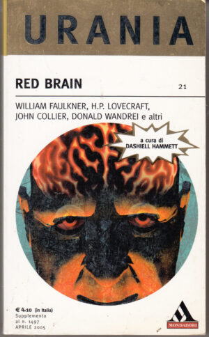Red Brain di AA. VV. - Urania Oro n. 21 ed. Mondadori