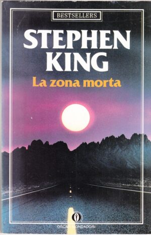 LA ZONA MORTA di Stephen King ed. Mondadori