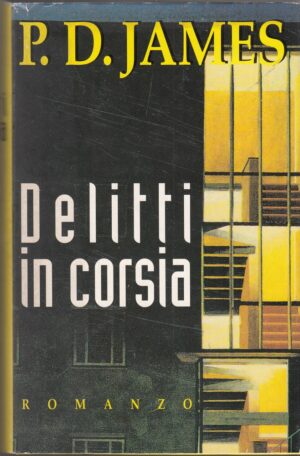 DELITTI IN CORSIA di P. D. James ed. CDE Club degli Editori