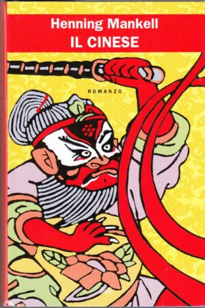 IL CINESE di Henning Mankell ed. Mondolibri