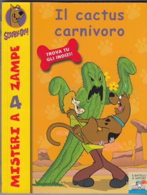 Scooby-Doo n. 22: IL CACTUS CARNIVORO ed. Piemme