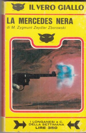 LA MERCEDES NERA di Zborowski - Il Vero Giallo n. 20 ed. Longanesi