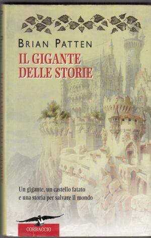 IL GIGANTE DELLE STORIE di Brian Patten ed. Corbaccio