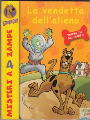 Scooby-Doo n. 31: LA VENDETTA DELL'ALIENO ed. Piemme