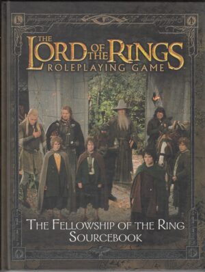 The Lord of The Rings. The Fellowship of the Ring Sourcebook. In Inglese ed. Decipher