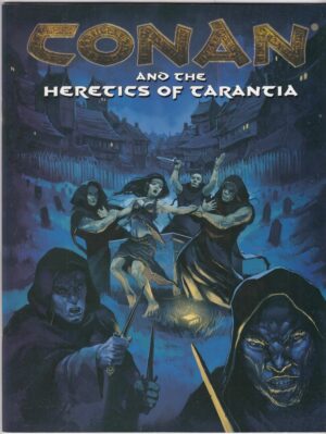 Conan and The Heretics of Tarantia. In Inglese Eng ed. Mongoose