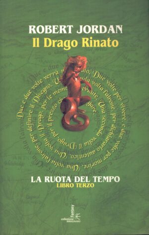 Il drago rinato - La ruota del tempo (vol. 3) di Jordan, Robert ed. Fanucci