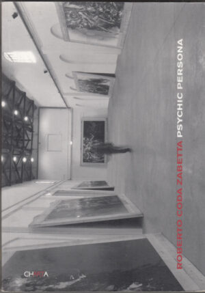 ROBERTO CODA ZABETTA PSYCHIC PERSONA ed. Charta