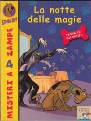 Scooby-Doo n. 13: LA NOTTE DELLE MAGIE ed. Piemme