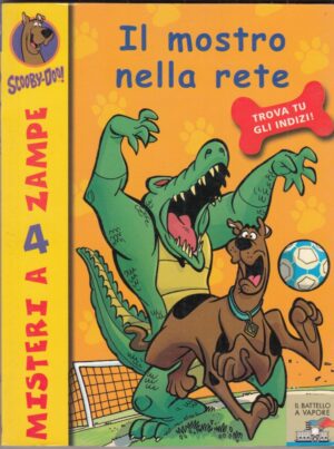Scooby-Doo n. 28: IL MOSTRO NELLA RETE ed. Piemme