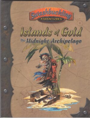ISLANDS OF GOLD THE MIDNIGHT ARCHIPELAGO. Swashbuckling - In Inglese