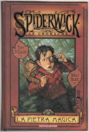 LA PIETRA MAGICA. Spiderwick Le Cronache vol. 2 di Di Terlizzi e Black ed. Mondadori