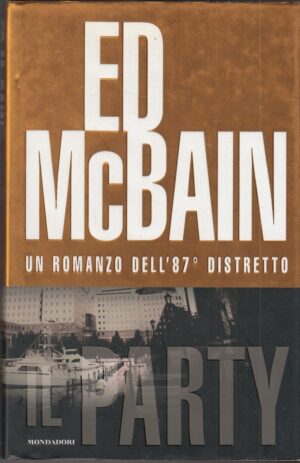 IL PARTY di Ed McBain ed. Mondadori