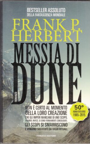 MESSIA DI DUNE. Il Ciclo di Dune vol. 2 di Frank P. Herbert ed. Fanucci