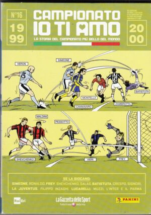 CAMPIONATO IO TI AMO 1999-2000 vol. 16. DVD Editoriale