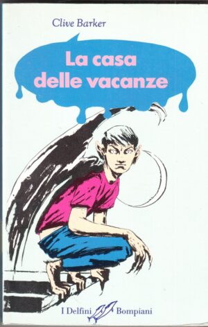 LA CASA DELLE VACANZE di Clive Barker ed. Bompiani