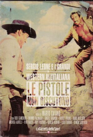 LE PISTOLE NON DISCUTONO Sergio Leone Grandi Western 19 – DVD Editoriale