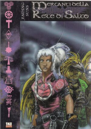 MERCANTI DELLA RETE DI SALTO. Fading Suns EF 5003-1 d20 System ed. Editori Folli
