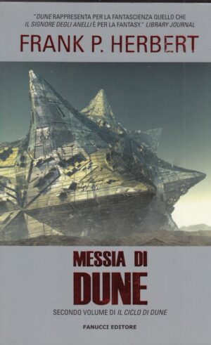 MESSIA DI DUNE vol. 2. Il Ciclo di Dune di Frank P. Herbert ed. Fanucci