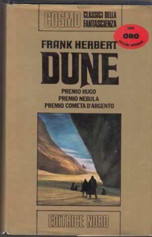 DUNE. Il Ciclo di Dune di Frank Herbert - Collana Cosmo Oro 1° ed. Nord