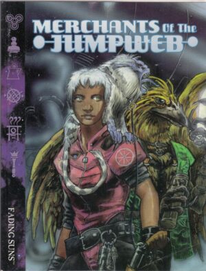 MERCHANTS OF THE JUMPWEB. Fading Suns Fs 231 d20 System in Inglese ed. Holistic Design